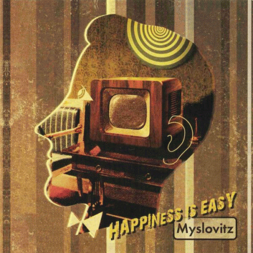 Happiness Is Easy